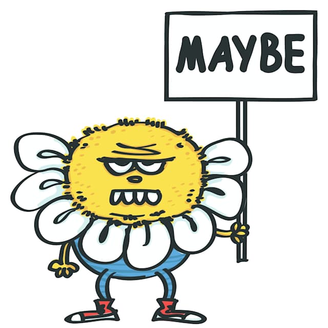 maybe so. 