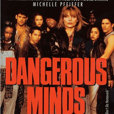 Dangerous Minds