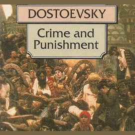 Crime & Punishment by Fyodor Dostoyevsky