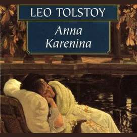 Anna Karenina by Leo Tolstoy