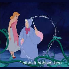 "Bibbidi-Bobbidi-Boo"