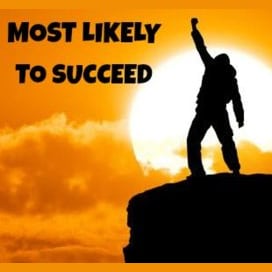 Most Likely To Succeed 