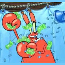 MONEY! MONEY MONEY!