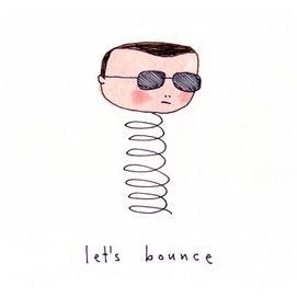 Let's bounce