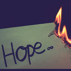 My hopes will never come true, for life gets in the way