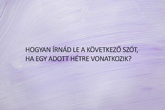 Tuvudsz Ivigy Ivirnivi Helyesirasi Kviz Wmn