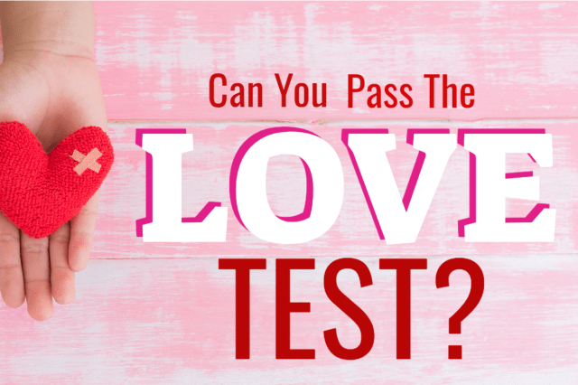 Can You Pass The Love Test?