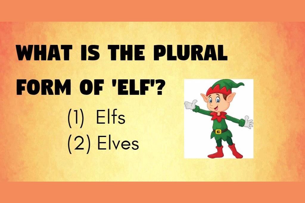 Only language. Genius plural form. Elf plural form.