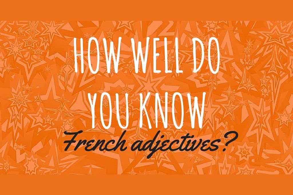 French Adjectives Test