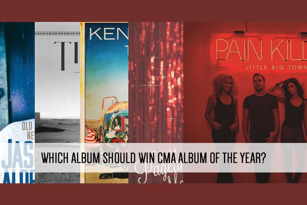 Which Album Should Win CMA Album of the Year?