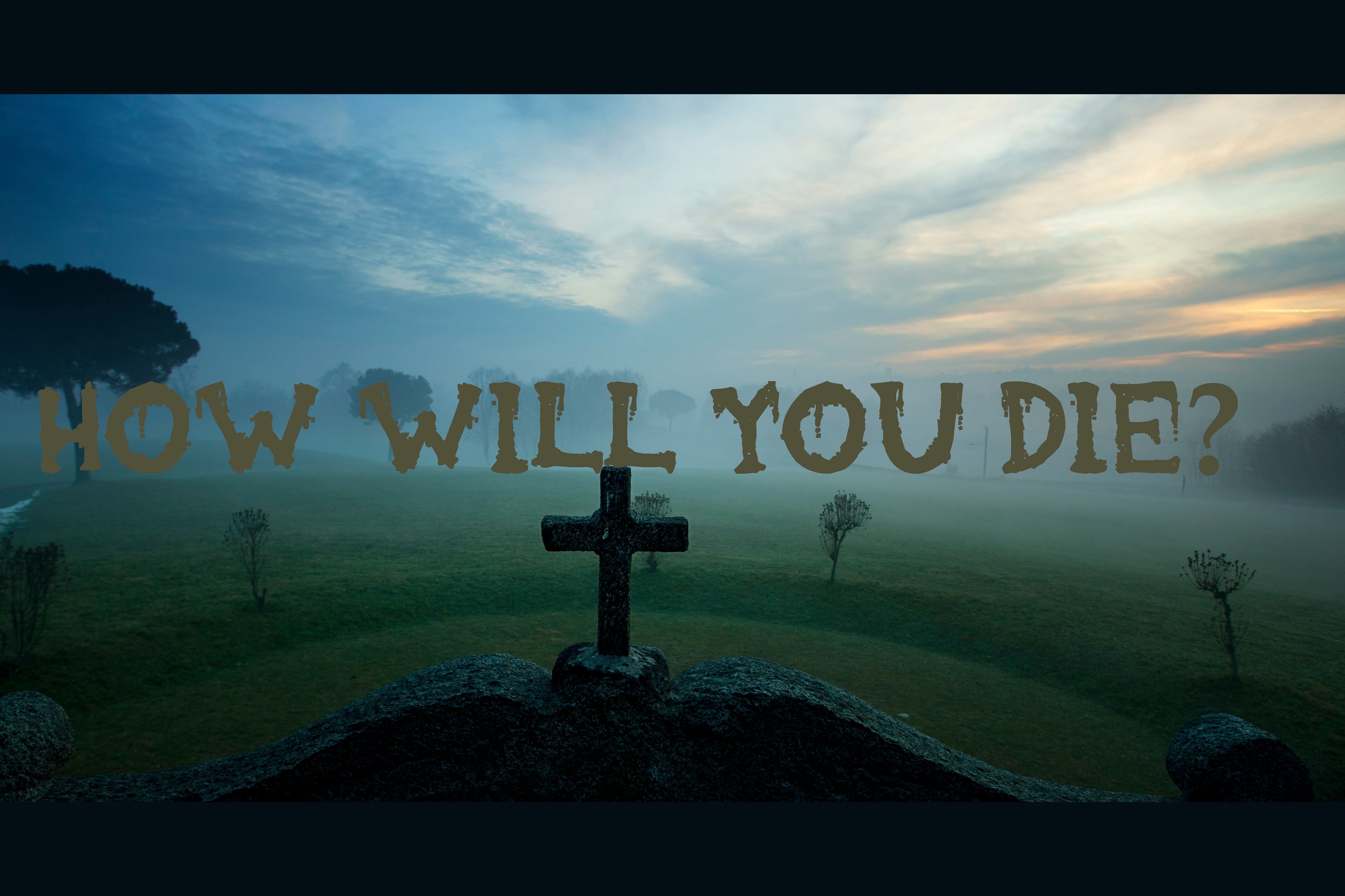 What You See In These Clouds Predicts How You Will Die.