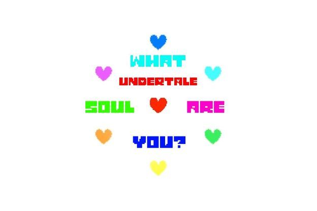 Which Undertale Soul Are You Which Undertale Soul Are You