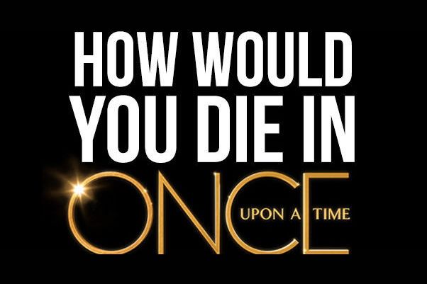 how-would-you-die-in-once-upon-a-time