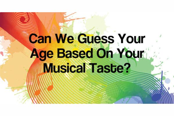 Can We Guess Age Based On Your Musical Taste?