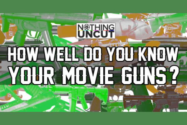 How Well Do You Know Your Movie Guns