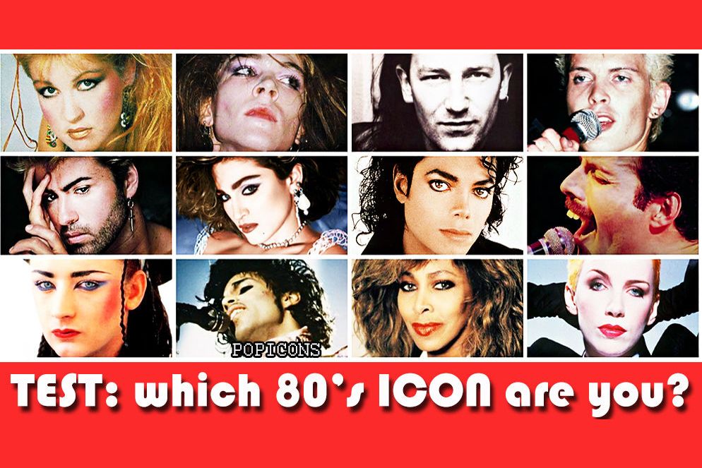 Which 80 s Icon Are You 
