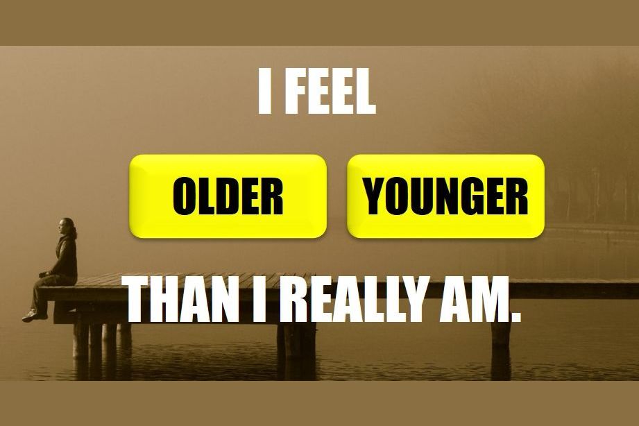 This Should Be Your Actual Age