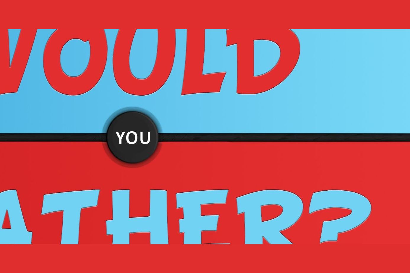 would-you-rather