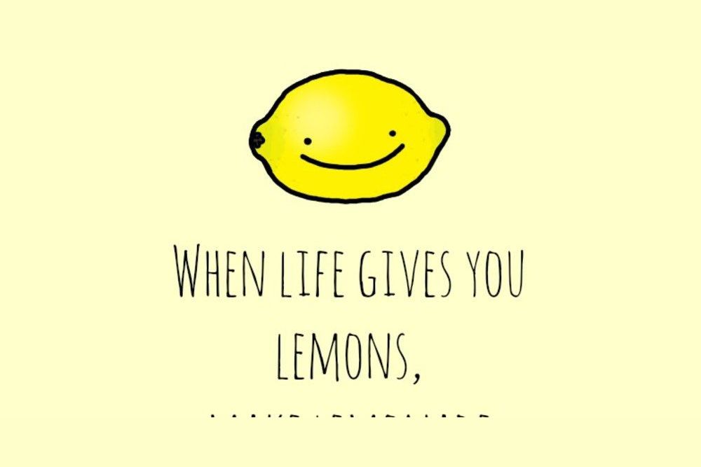 What would you actually do if life gave you lemons??