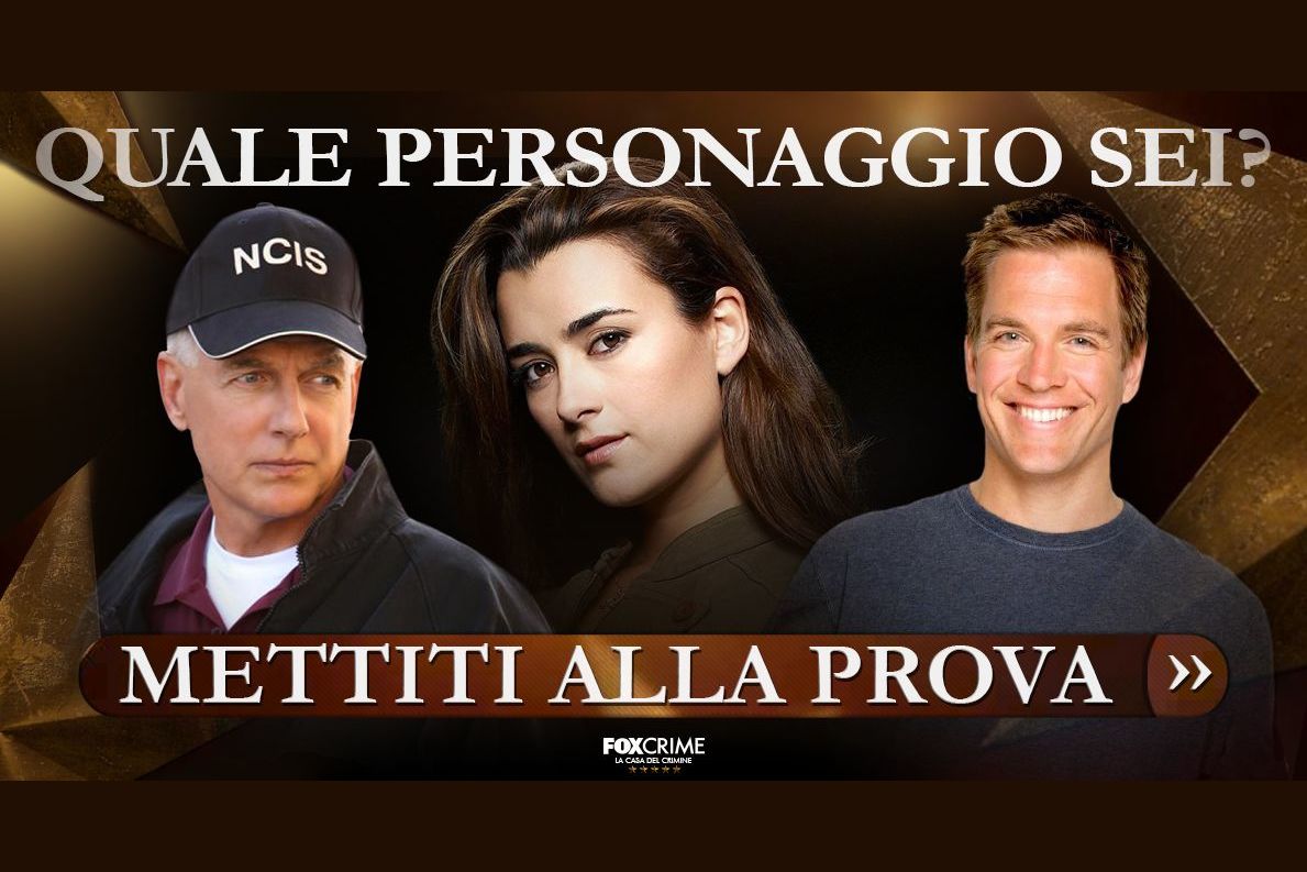Quale personaggio di NCIS sei?