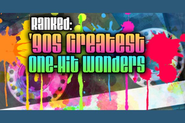 ranked-90s-greatest-one-hit-wonders