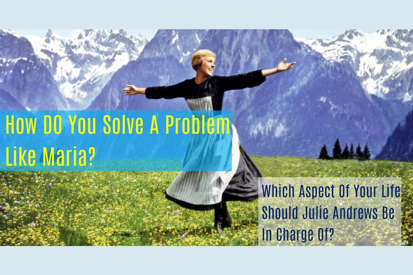 How do you solve a problem like maria which aspect of your life should