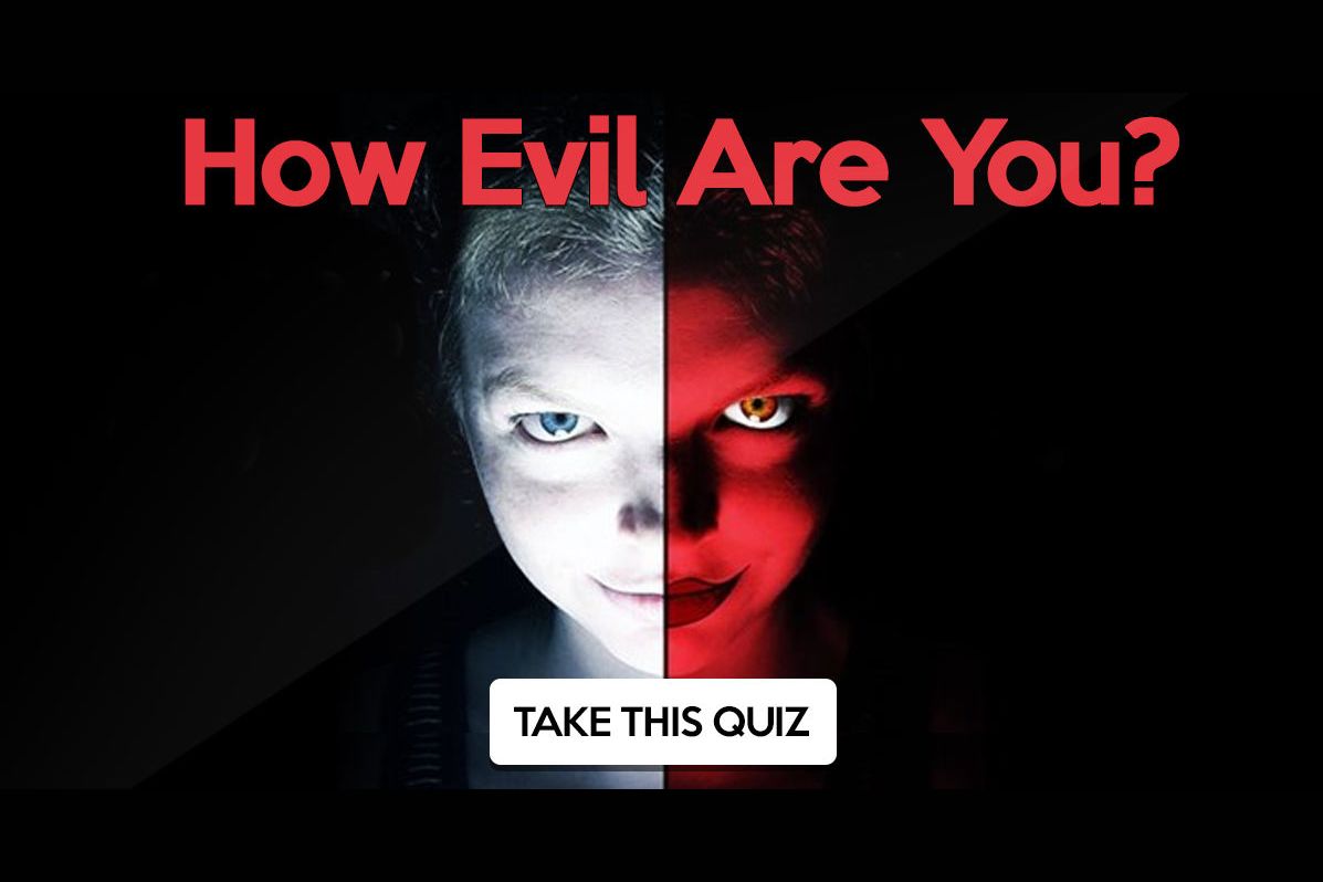 How Evil Are You?