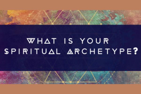 What Is Your Spiritual Archetype?