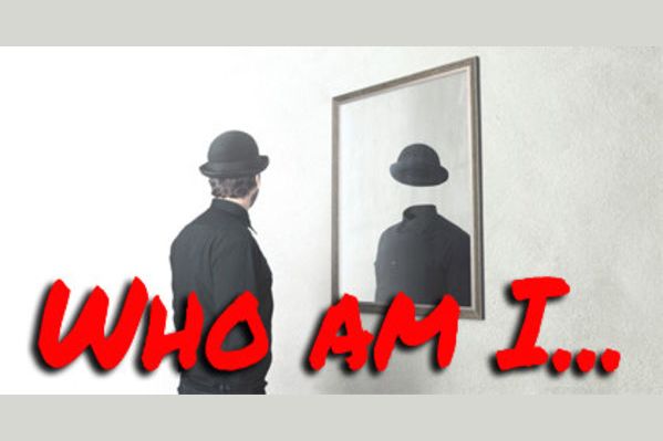 Who Am I?!?!