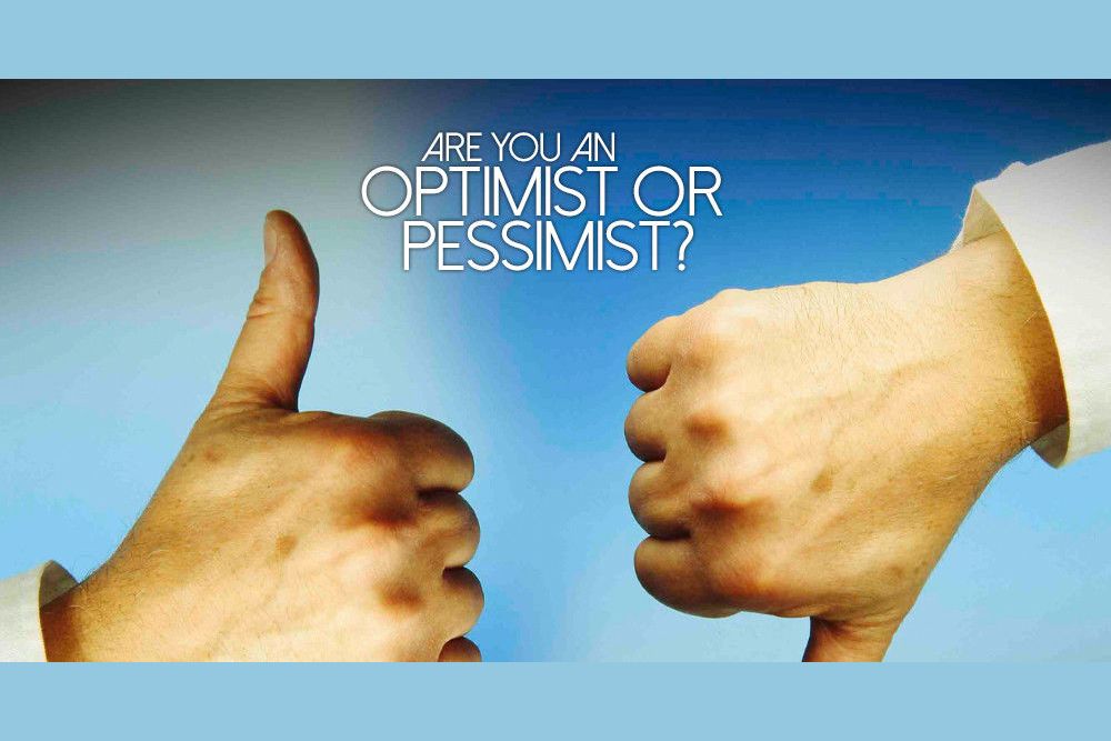 are you an optimist or a pessimist essay