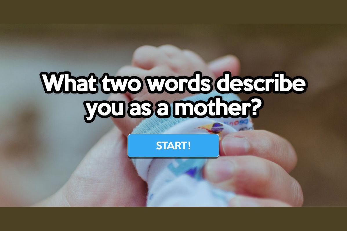 what-two-words-describe-you-as-a-mother