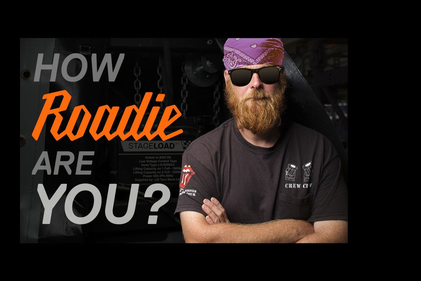 How Roadie Are You? A Roadie Slang Quiz