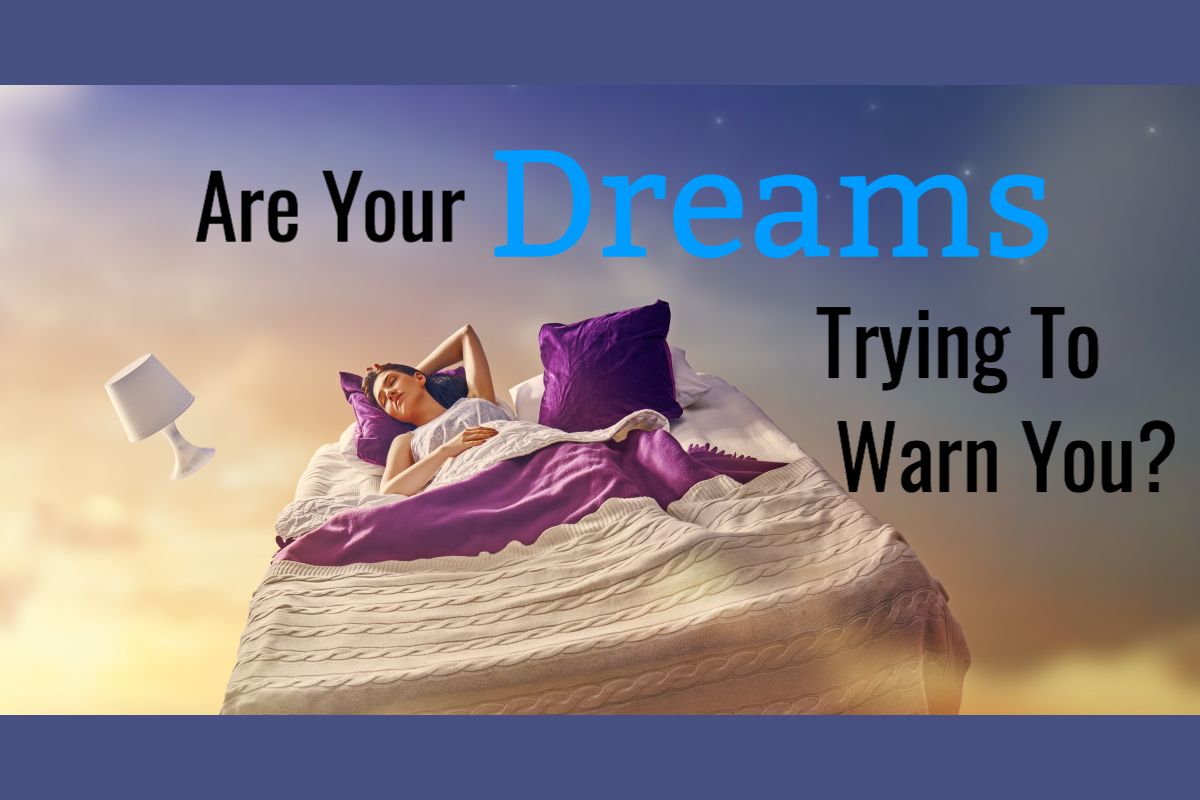 Are Your Dreams Trying To Warn You? This Quiz Will Determine If Your