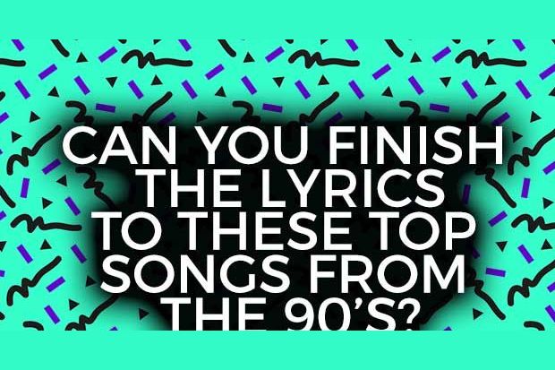 can-you-finish-the-lyrics-to-these-top-songs-of-the-90-s