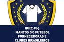 Sabe os fornecedores de material de todos os times da Série A? Faça o quiz  - 09/06/2021 - UOL Esporte
