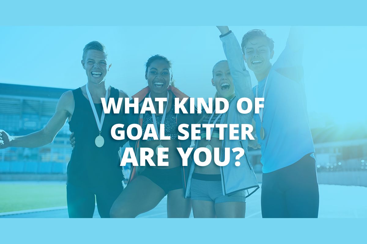 what-kind-of-goal-setter-are-you