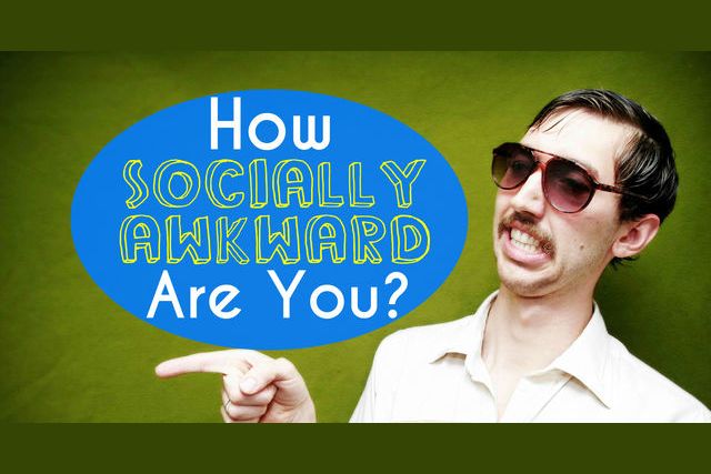 How Socially Awkward Are You