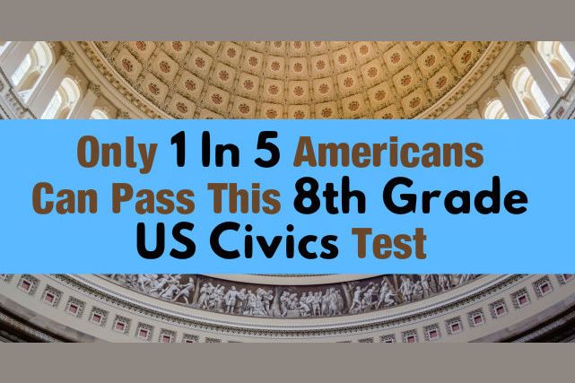 only-1-in-5-americans-can-pass-this-8th-grade-us-civics-test