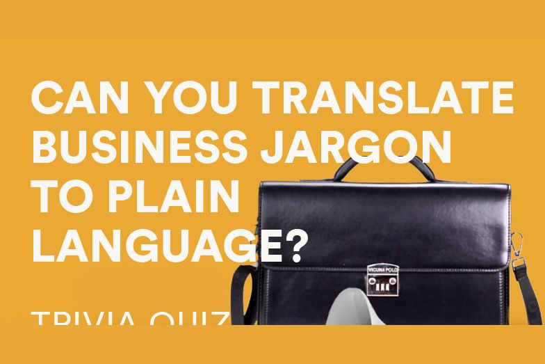 Can You Translate Business Jargon to Plain Language? Quiz
