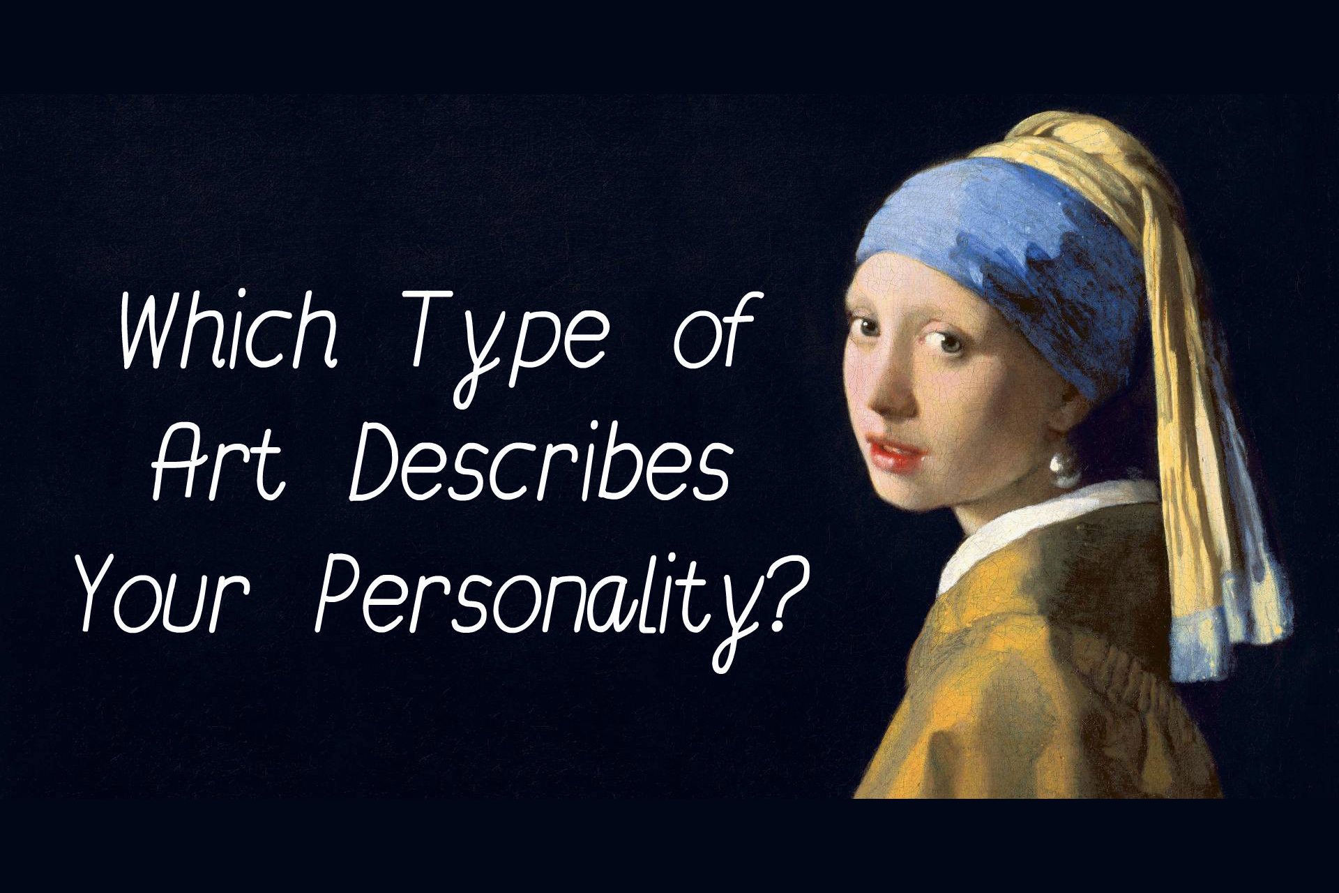 which-type-of-art-describes-your-personality