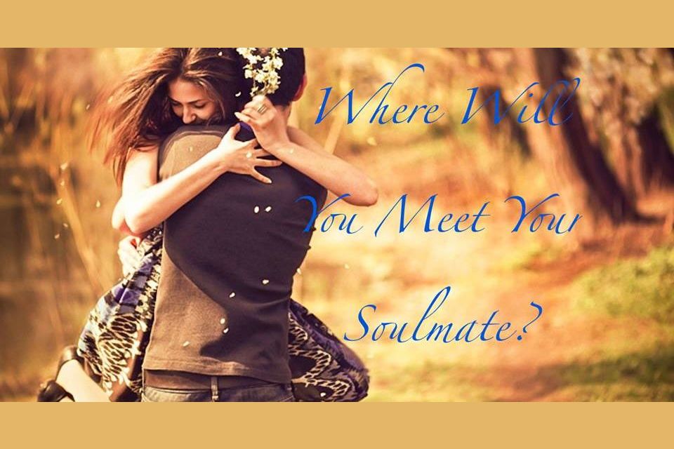 where-will-you-meet-your-soulmate