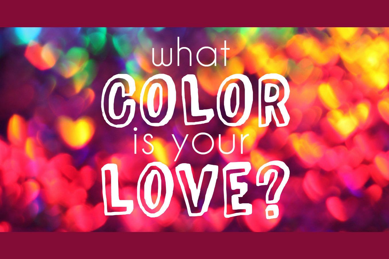 what-color-is-your-love