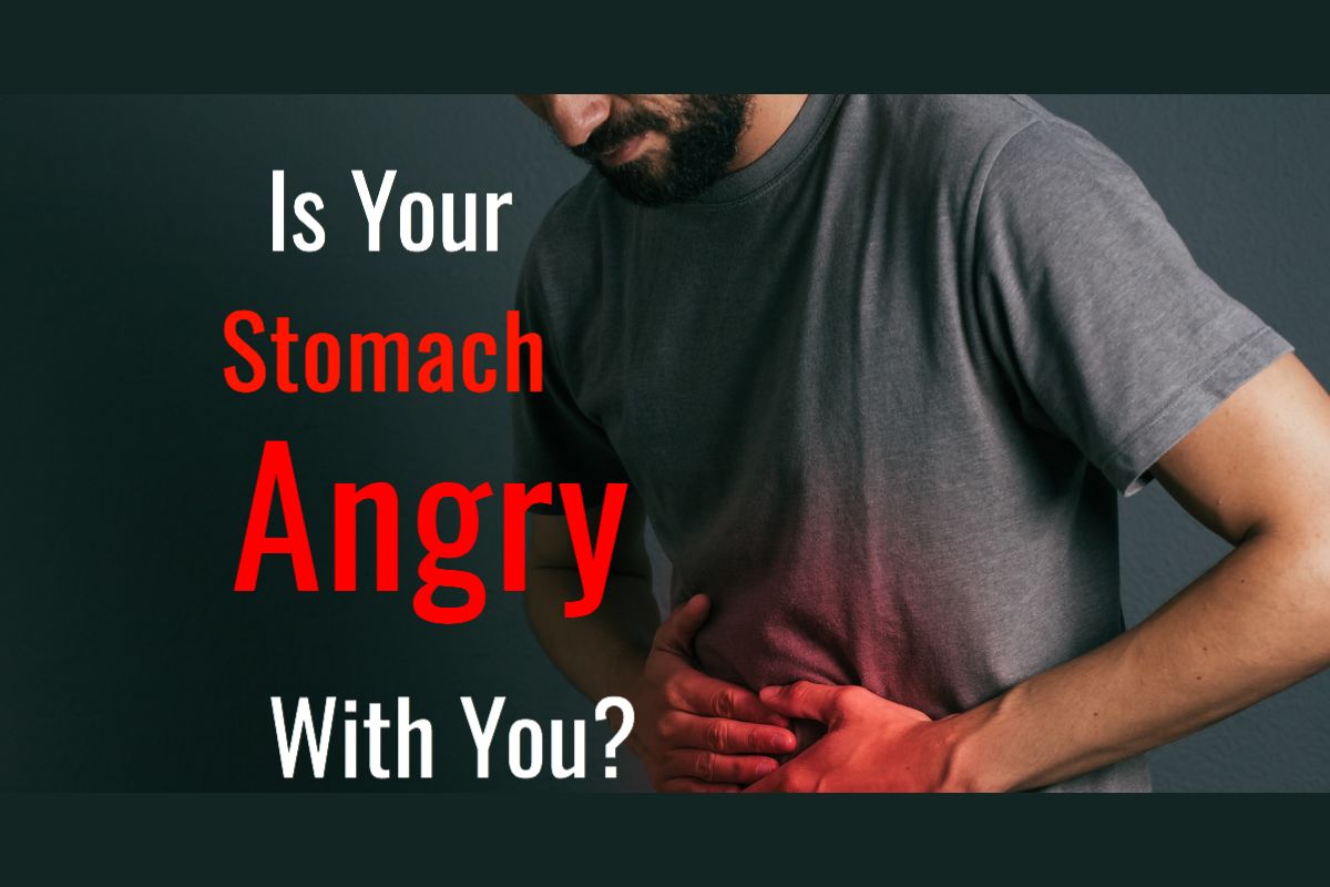 Is Your Stomach Angry With You? Take This Quiz to see if you are eating