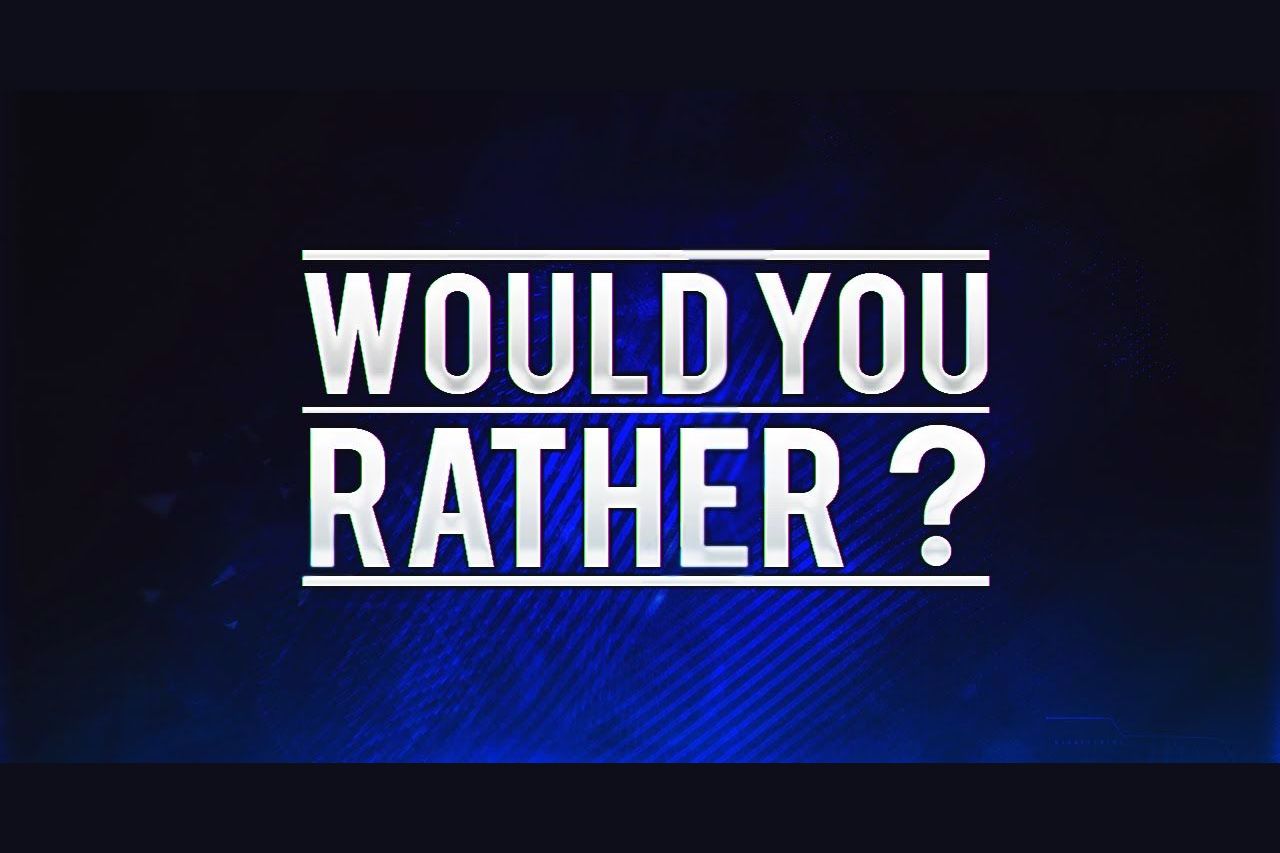 Rather good or rather well. Rather. Rather картинки. You rather. Would you rather game.