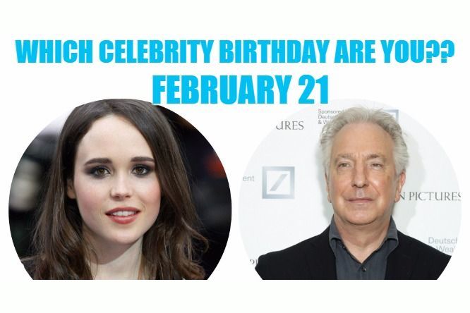 February 21: Which celebrity birthday are you?
