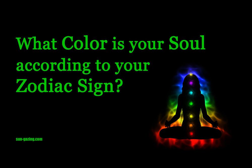 What Color Is Your Soul According To Your Zodiac Sign?