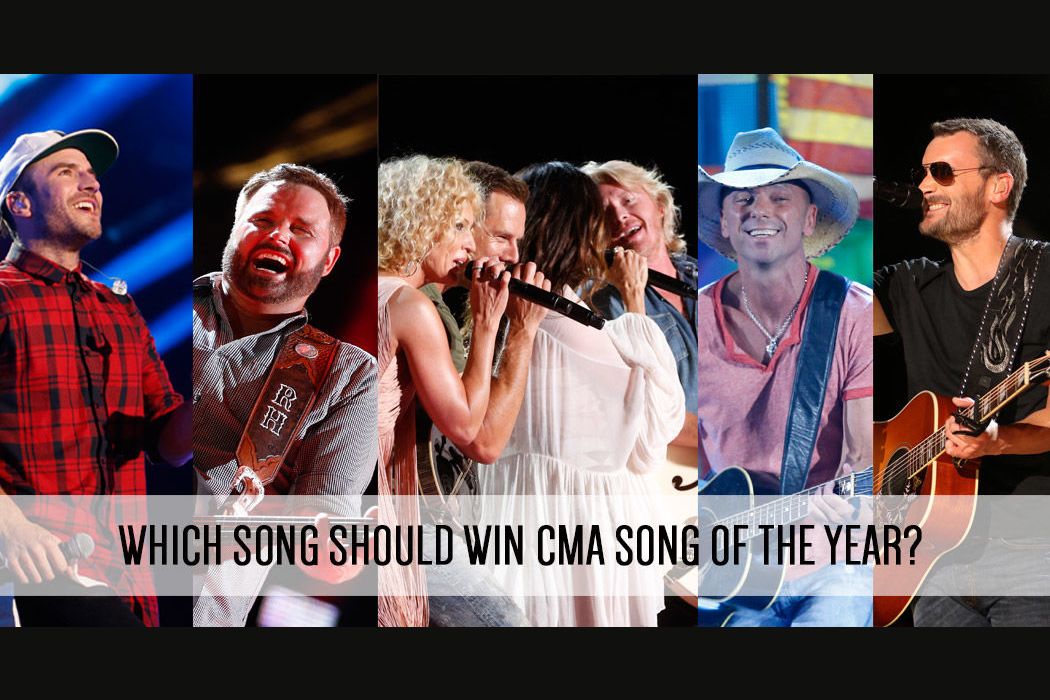 Which Song Should Win CMA Song Of The Year?