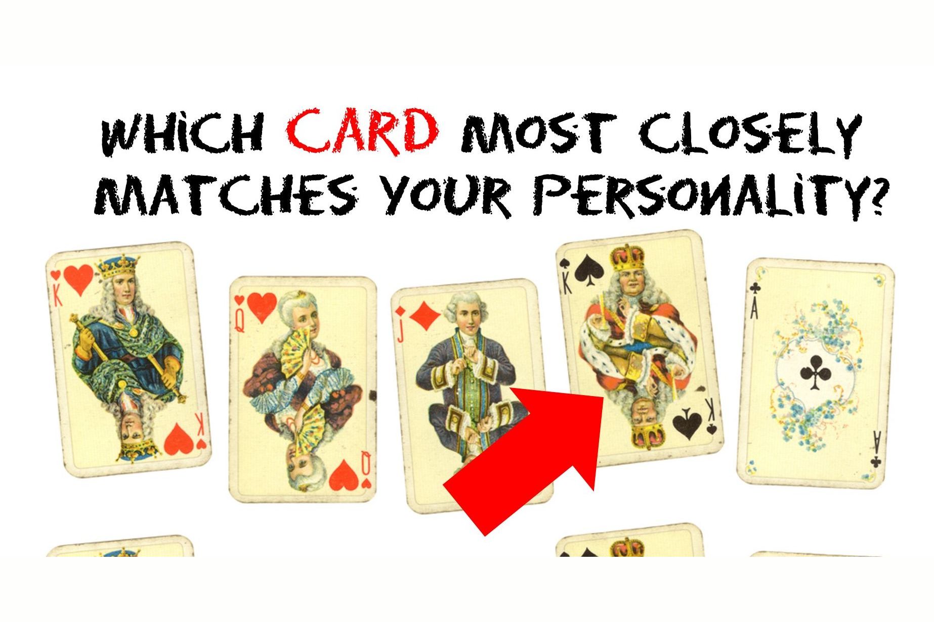 Which Card Most Closely Matches Your Personality?
