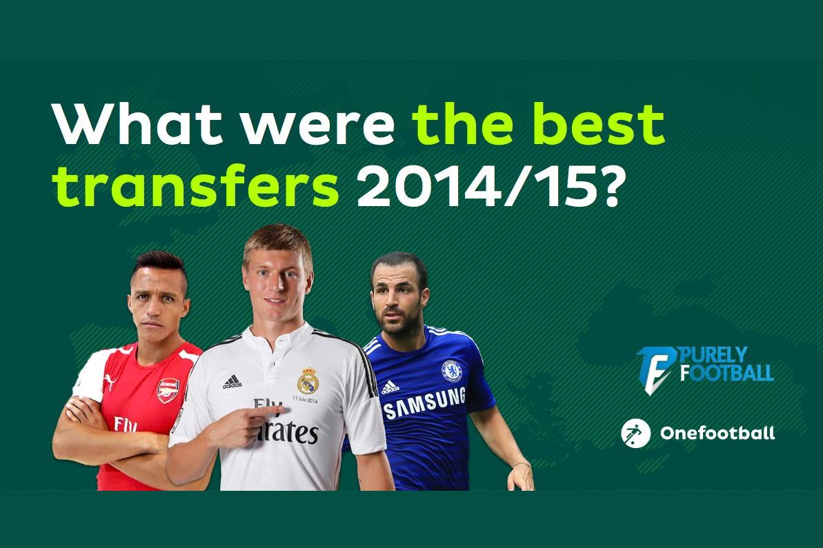 What were the best transfers 2014/15?
