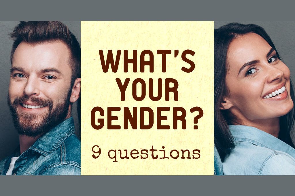 Well Try To Guess Your Gender By Your Answers To These 9 Random Questions